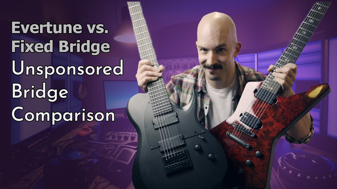 Evertune vs Fixed Bridge | Which is Better for You? | 7 String Guitar | Bridge Gear Review