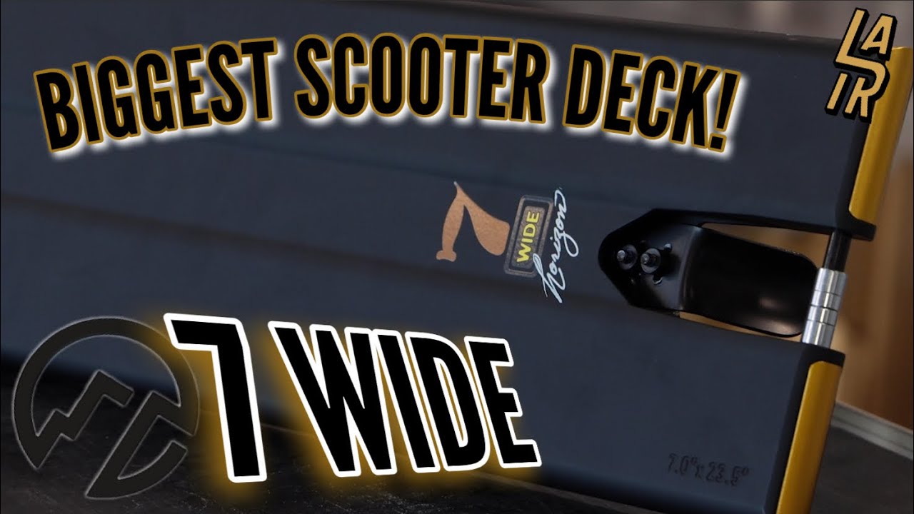 TESTING LARGEST SCOOTER DECK | NORTH 7 WIDE