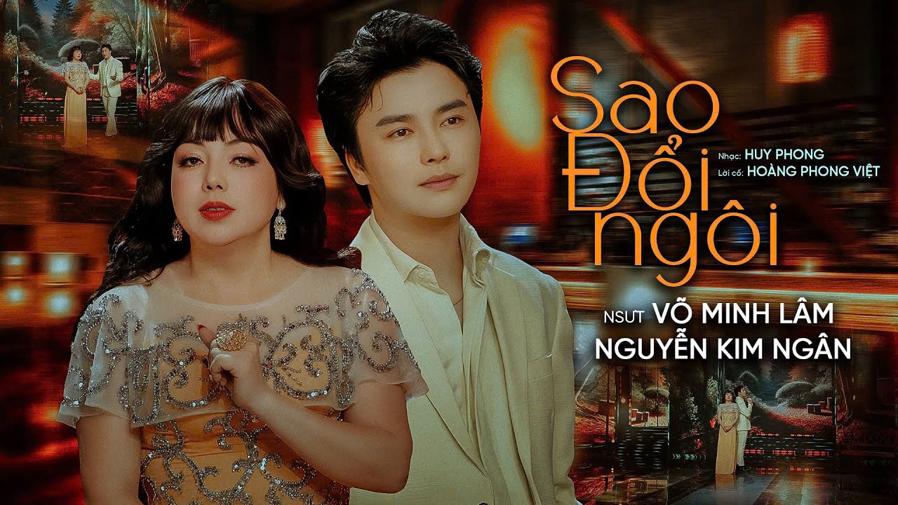 Song Ca Tân Cổ Sao Đổi Ngôi NS Nguyễn Kim Ngân - NSƯT Võ Minh Lâm