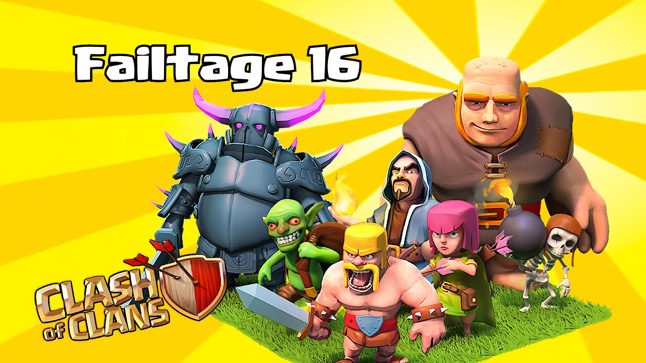 Clash of clans - Failtage 16 (A New breed of failure)