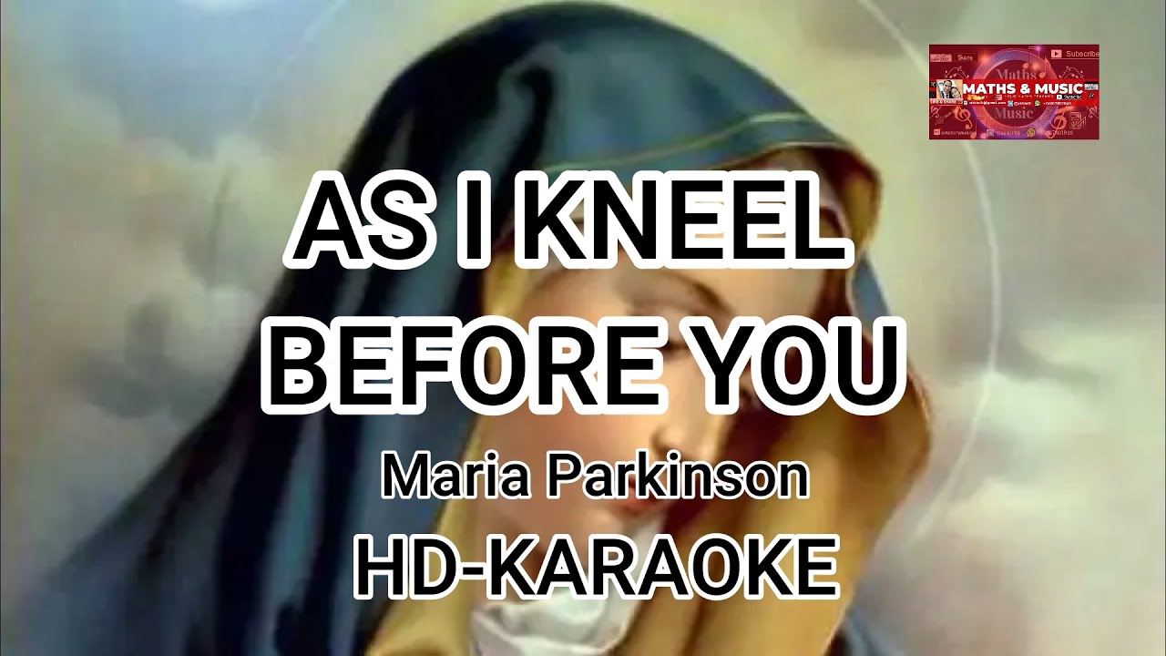 AS I KNEEL BEFORE YOU (AVE MARIA) | MARIA PARKINSON | HD-KARAOKE |  LYRICS #karaoke #lyrics