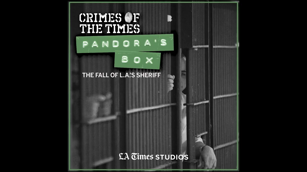 The Dungeon: L.A. County Jail Scandal & FBI Probe | A Los Angeles Times True Crime Podcast