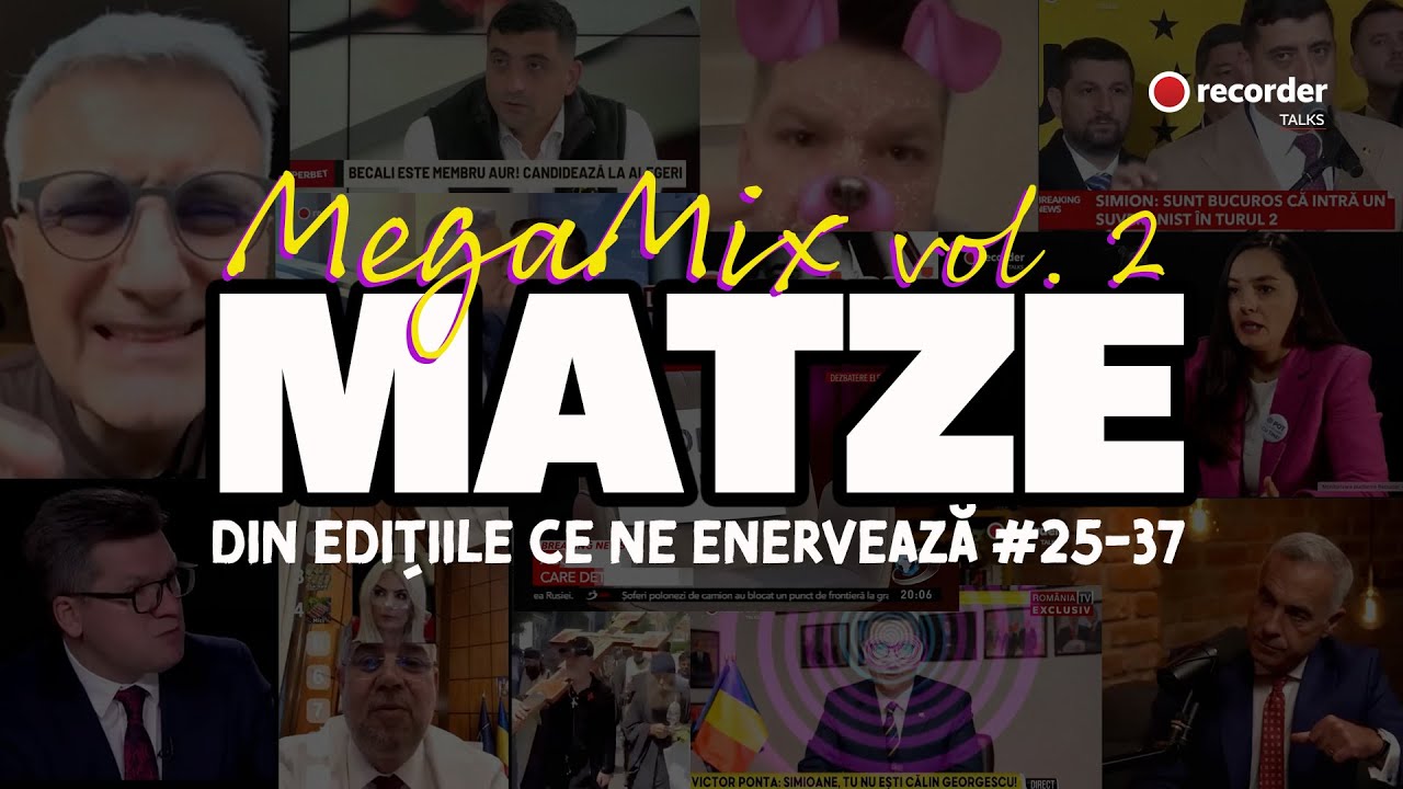MegaMix MATZE Vol.2 din edițiile Ce ne enervează #25-37