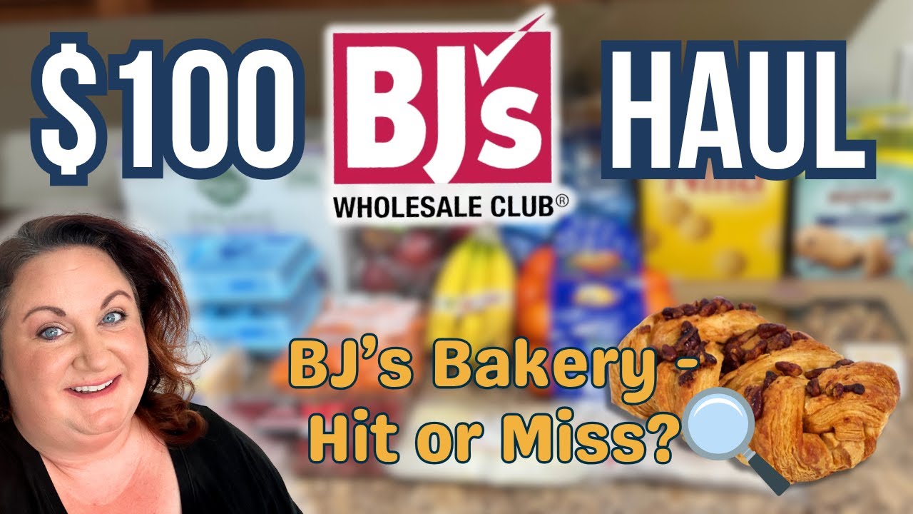 BJ&rsquo;s Wholesale Club on a Budget!💰 $100 Haul + Bakery Taste Test [With Prices] 🍰
