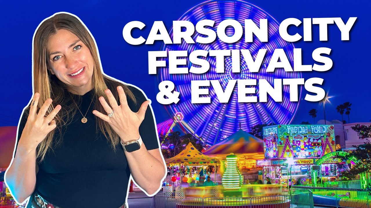 FUN FESTIVALS AND EVENTS IN CARSON CITY, NV | THINGS TO DO IN CARSON CITY | RENO, NEVADA REAL ESTATE