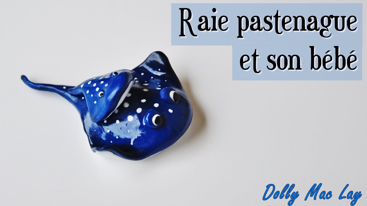 Pâte polymère Décotime Action / Série 1 / Tutoriel 4 : La raie et son Bébé