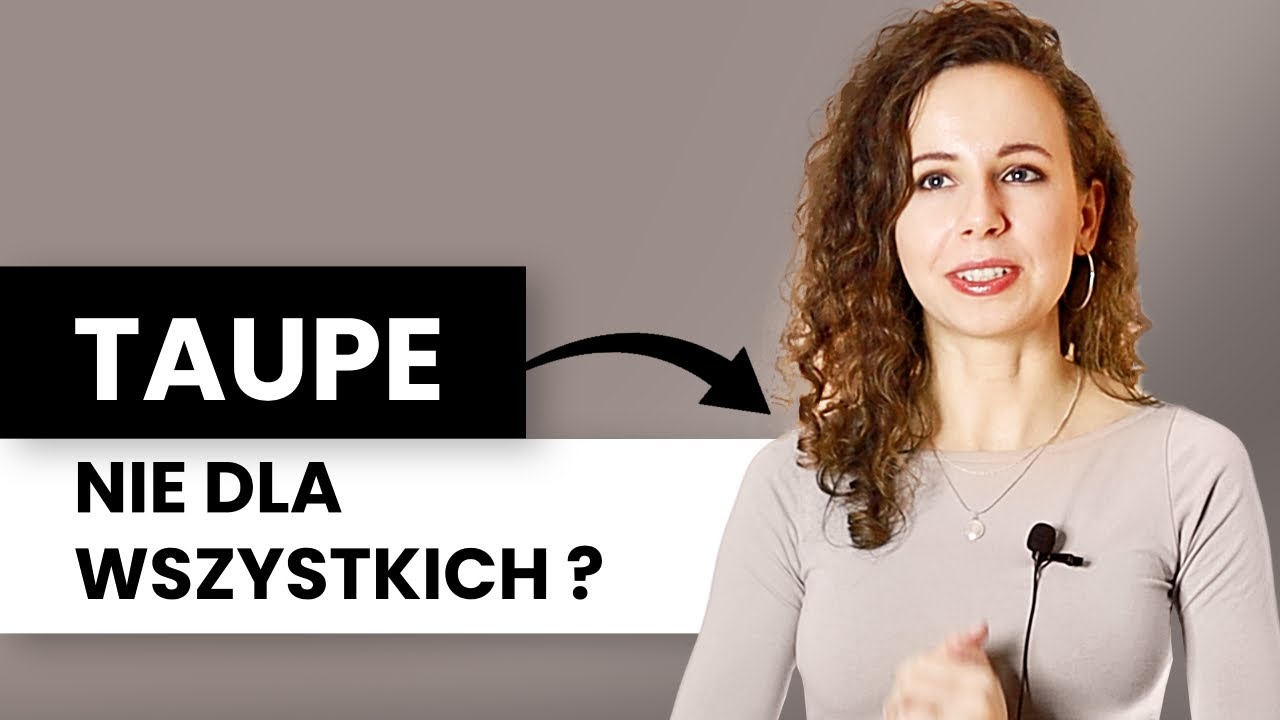 Co to za kolor i jak go nosić? | Taupe