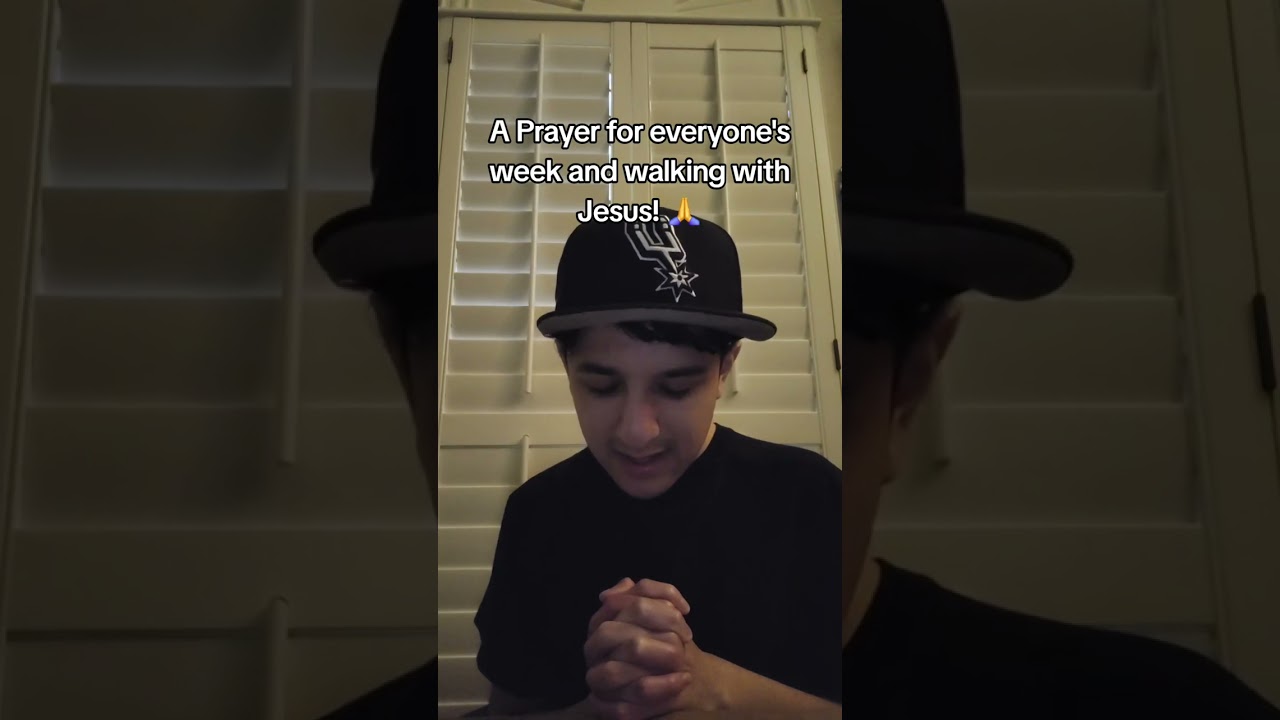 A prayer for everyone's week! 😇🙏✝️