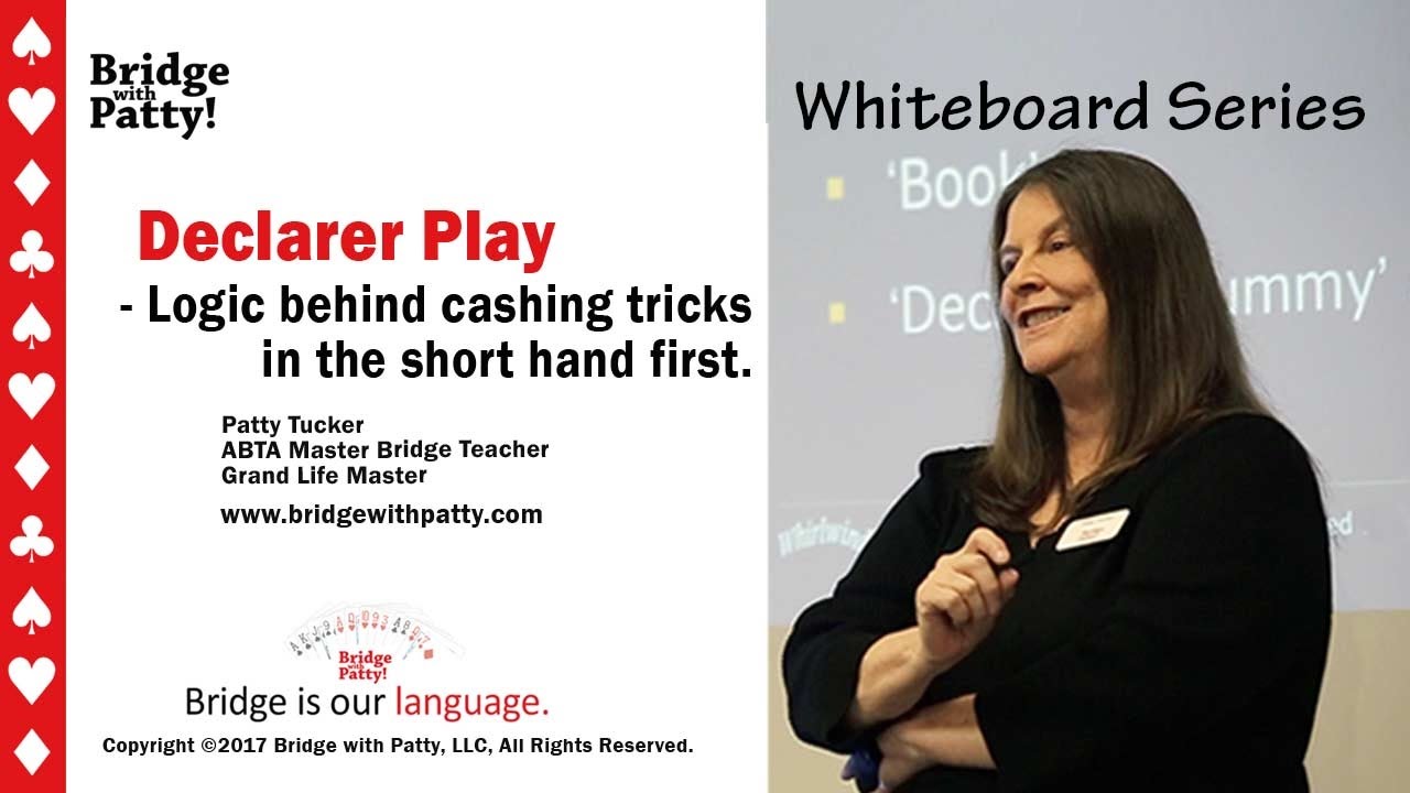 Play of the Hand - Taking Tricks in the Short Hand First