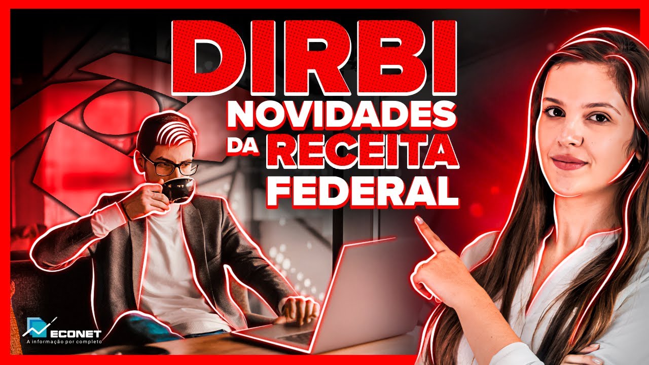 🚨 DIRBI - DESCOMPLICAMOS PARA VOCÊ AS INFORMAÇÕES PASSADAS NA LIVE FEITA PELA RECEITA FEDERAL