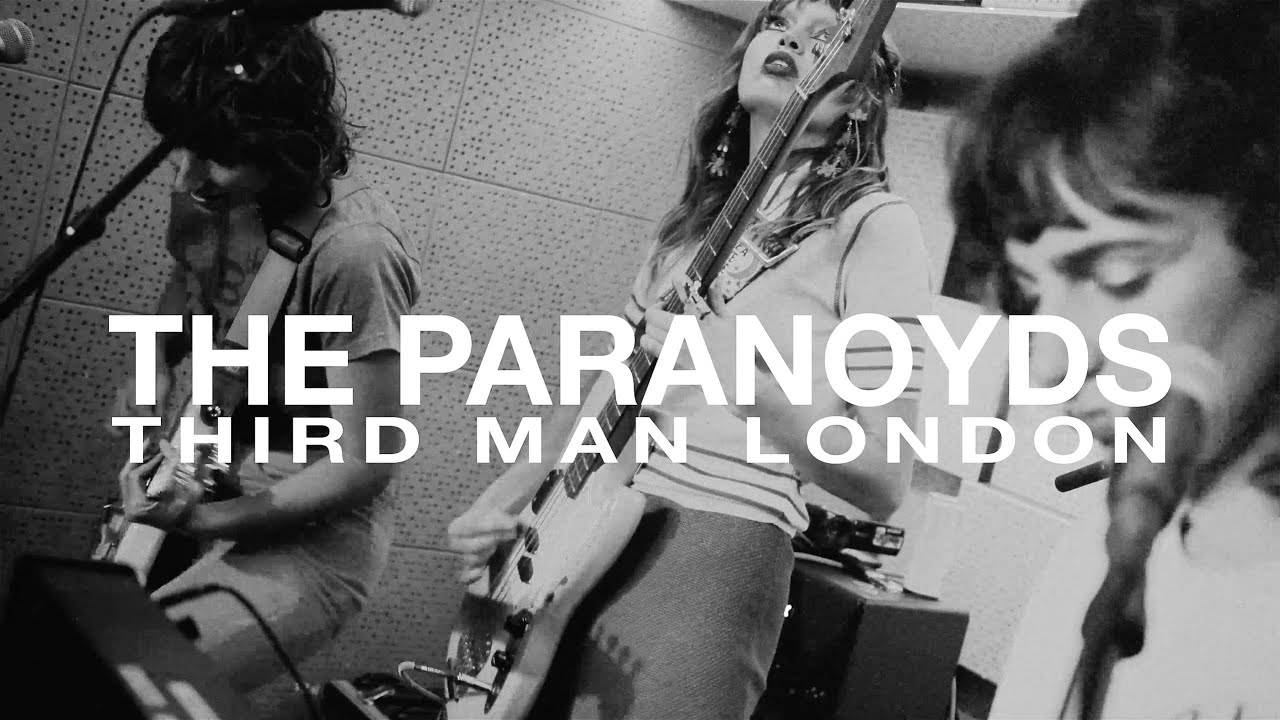 The Paranoyds LIVE at Third Man London | Blackstar