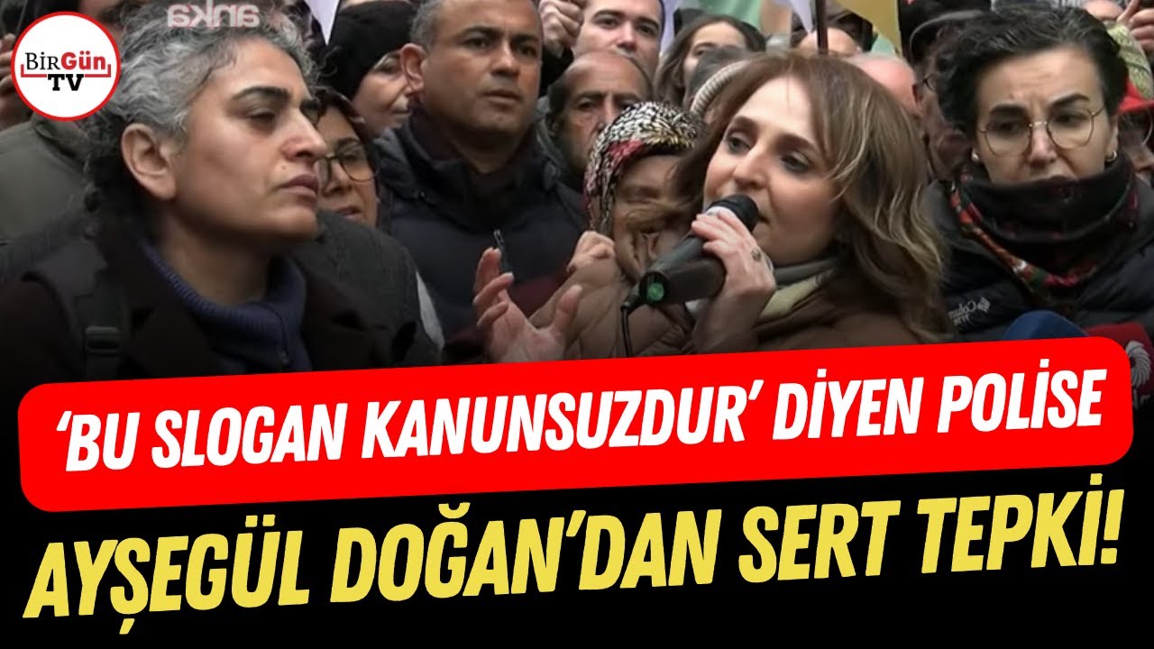 Ayşegül Doğan’dan ‘Bu slogan kanunsuzdur’ diyen polise tepki I “Hangi kanun tarihi değiştirebilmiş?”
