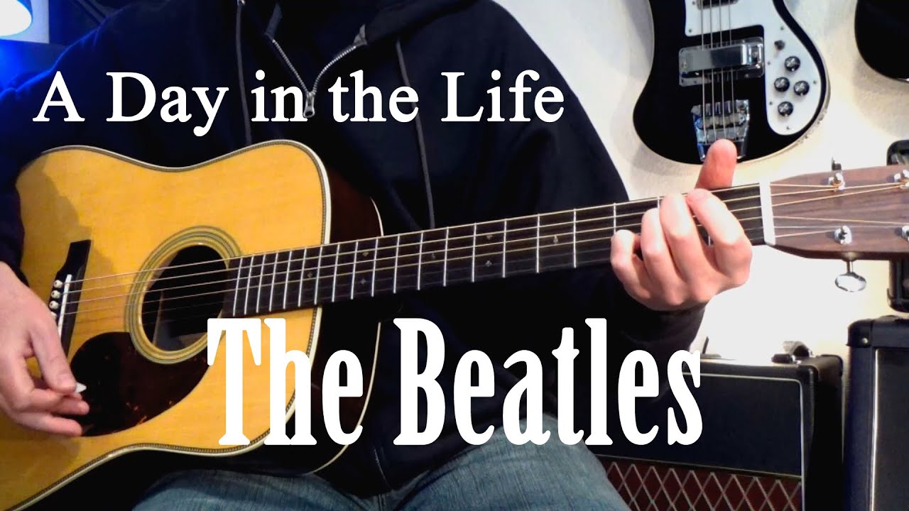 The Beatles - A day in the life (acoustic cover)