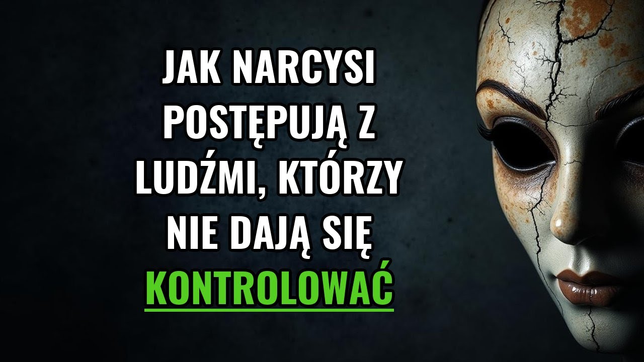 Jak narcyzi postępują z osobami, których manipulacja jest niemożliwa | Narcyzm