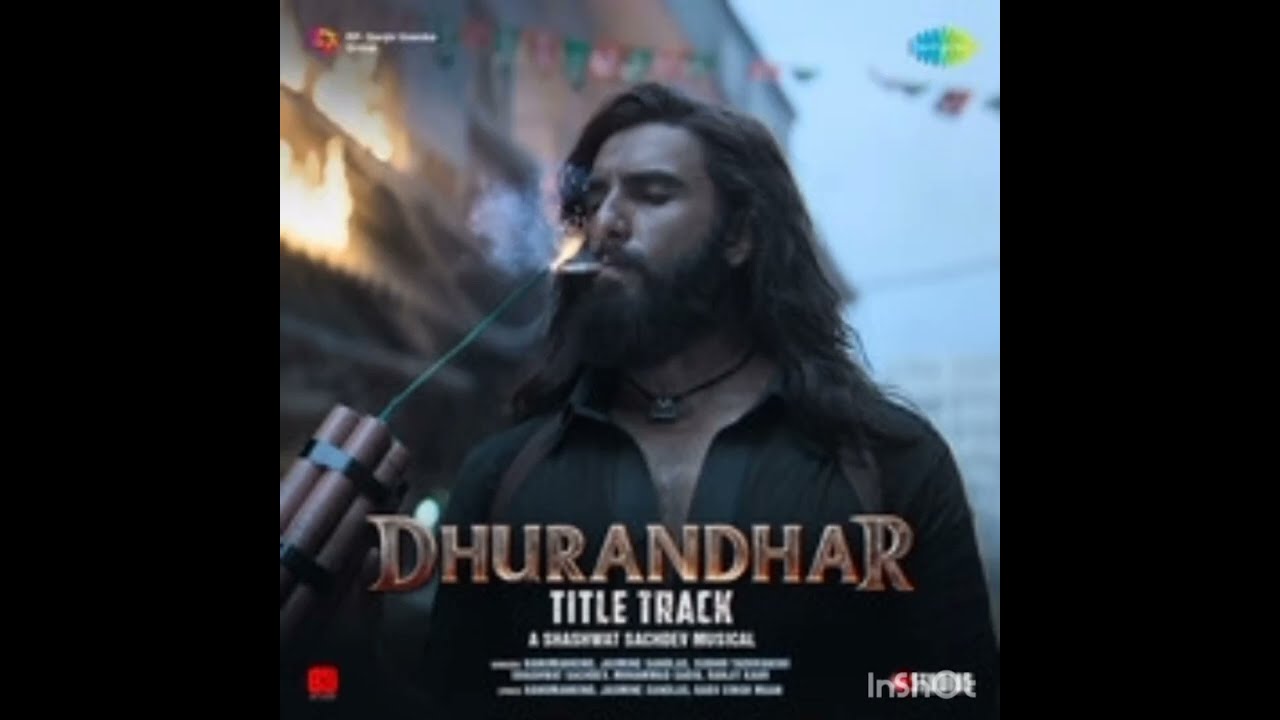 Dhurandhar – Title Track - a powerful, high-energy anthem that sets the tone with intensity 