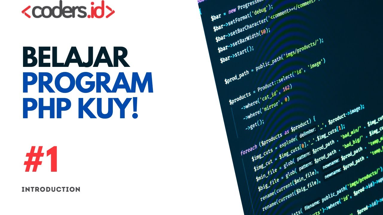 Belajar PHP Dasar | Apa itu PHP? - 1. Introduction