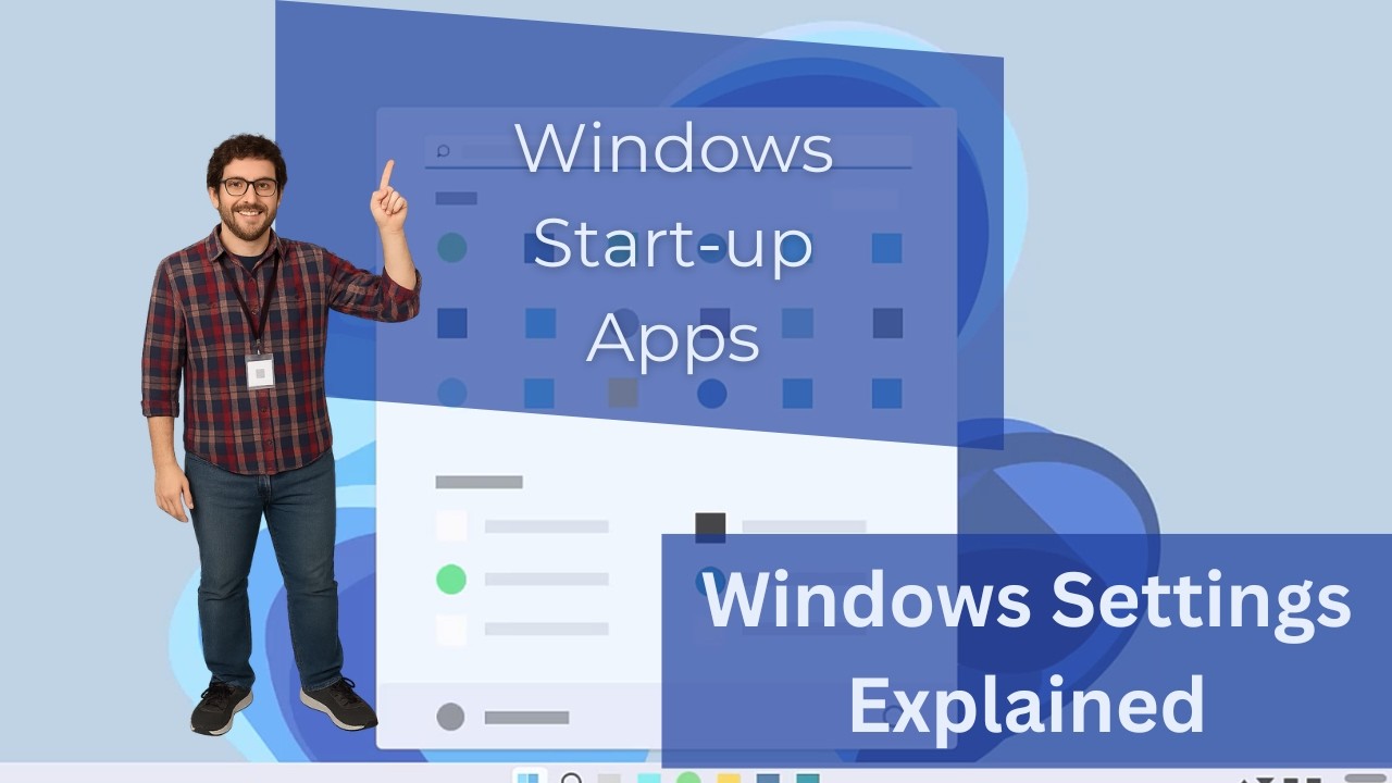 Windows 11 Startup Apps Explained: What to Enable, Disable & Why
