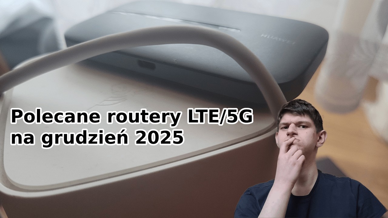Polecane routery LTE/5G na grudzień 2025