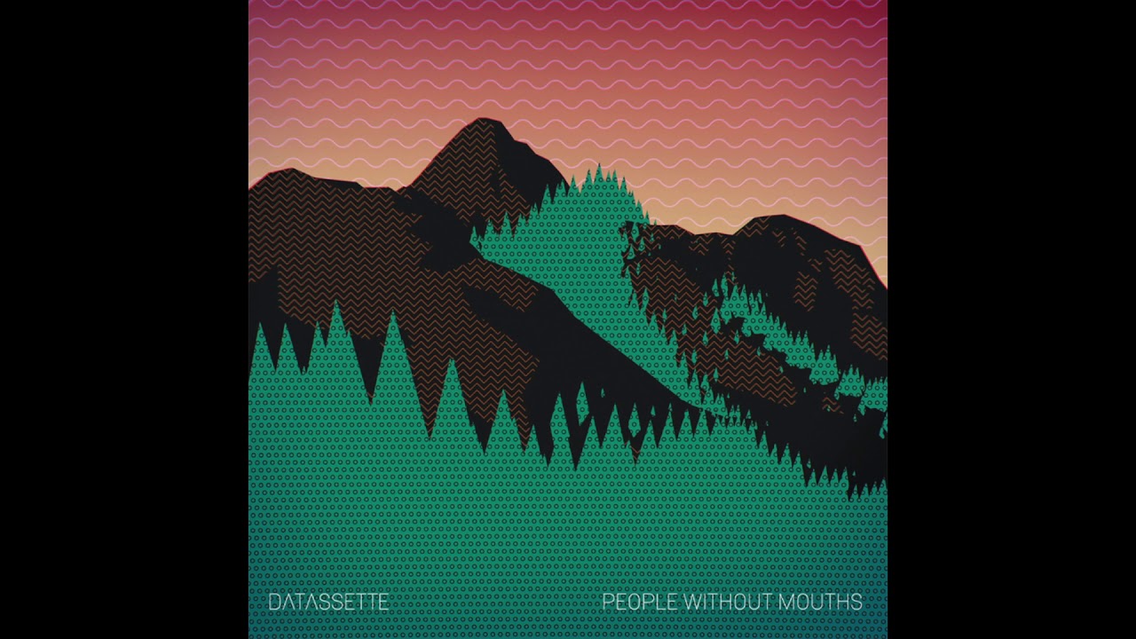 Datassette - People Without Mouths EP