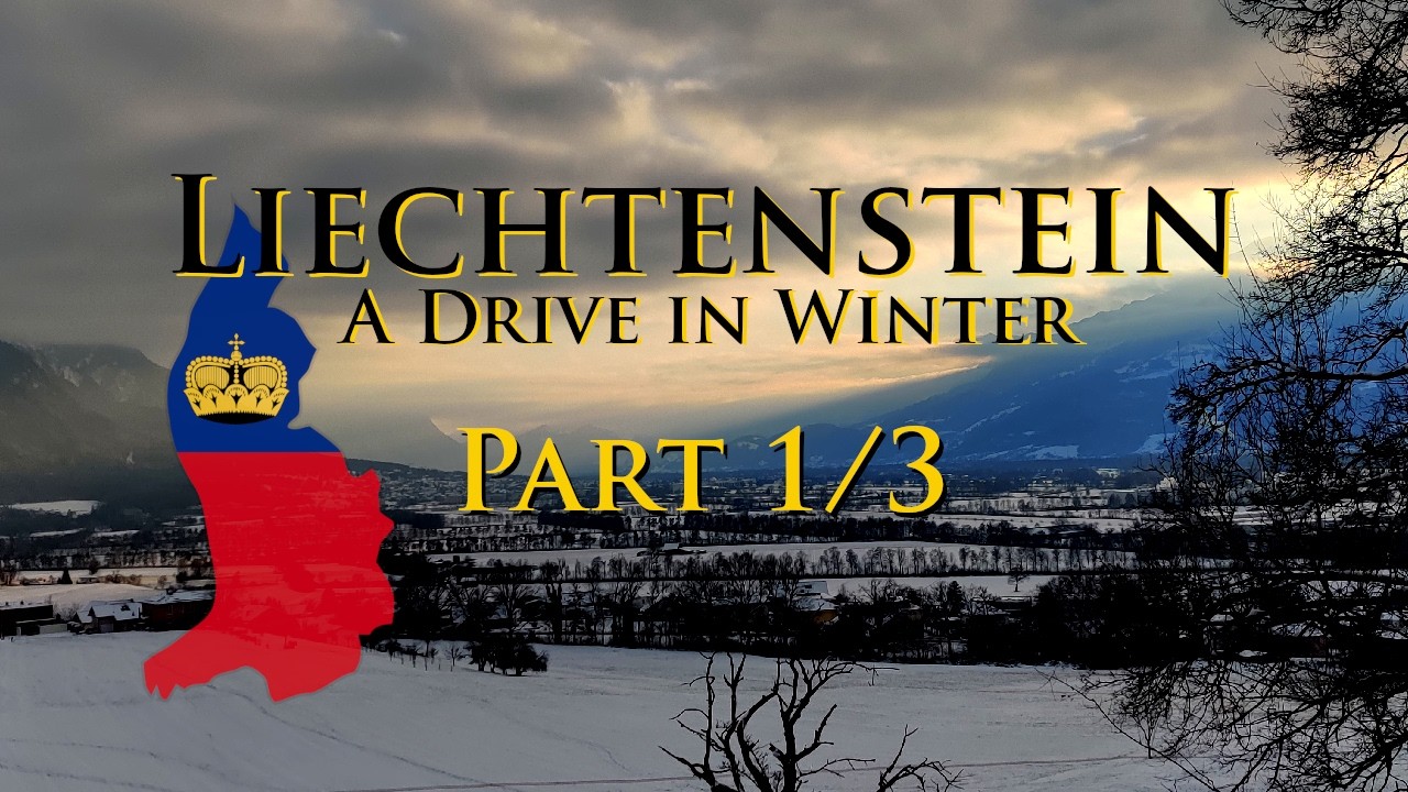 Liechtenstein: A drive in Winter - part 1/3 (Chill Lo-Fi Music)