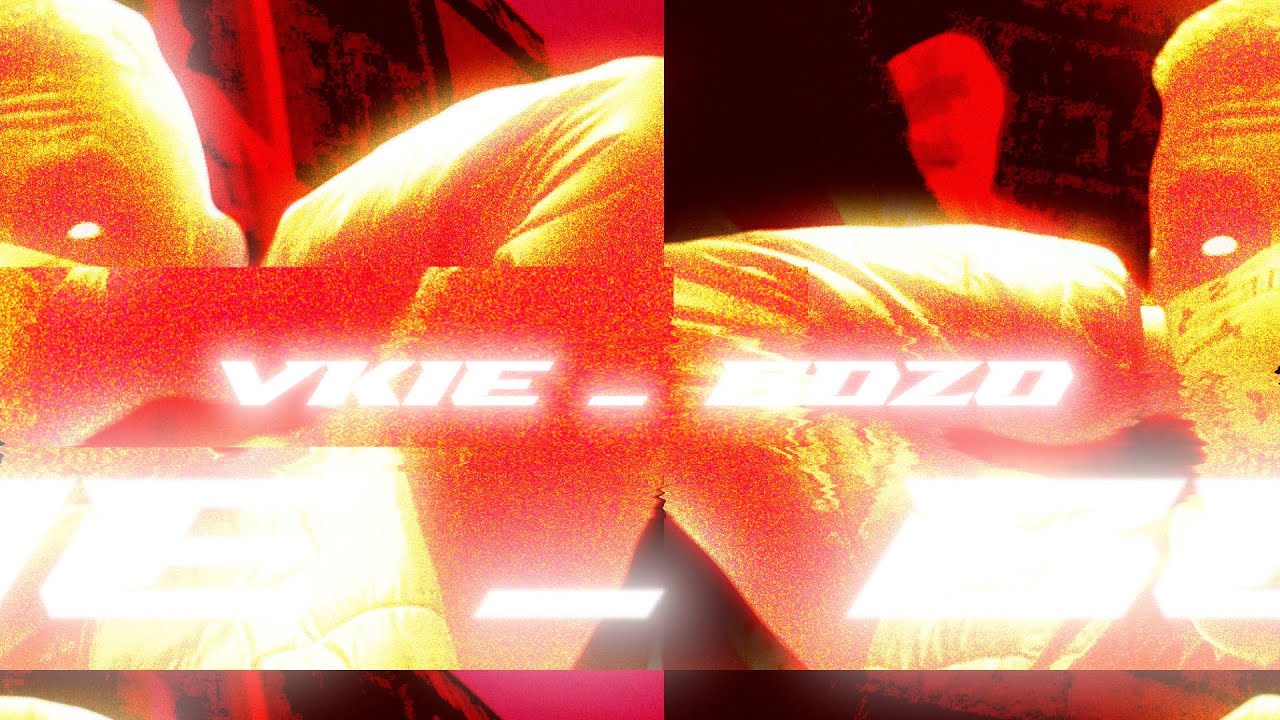 VKIE - BOZO (VIDEO)