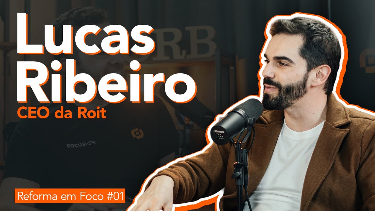 Podcast Reforma em Foco - Reforma Tributária para SaaS e Software Houses