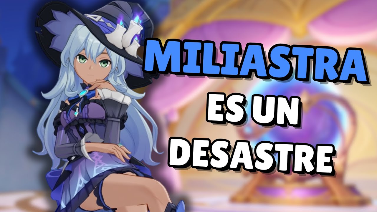 MILIASTRA es mi MAYOR DECEPCIÓN | Genshin Impact