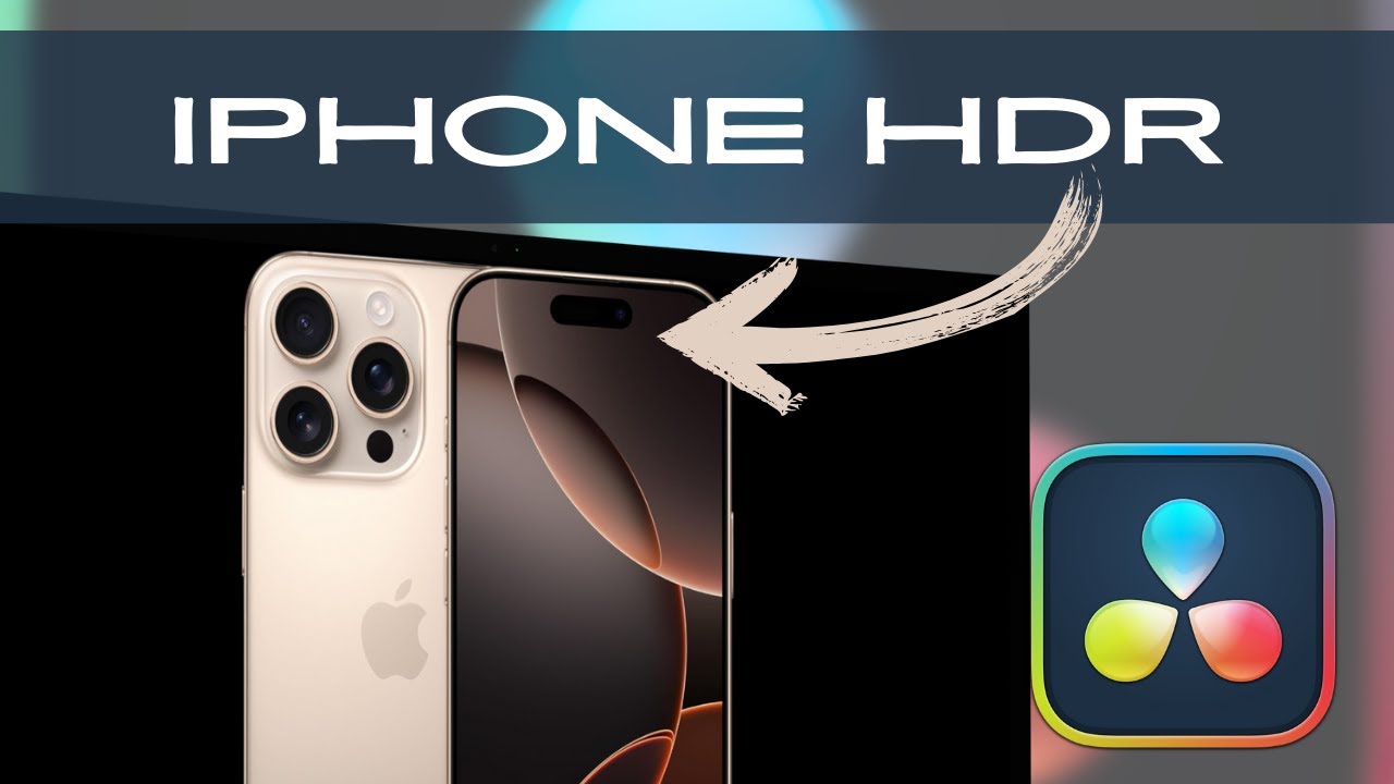 iPhone HDR Videos in DaVinci Resolve ändern