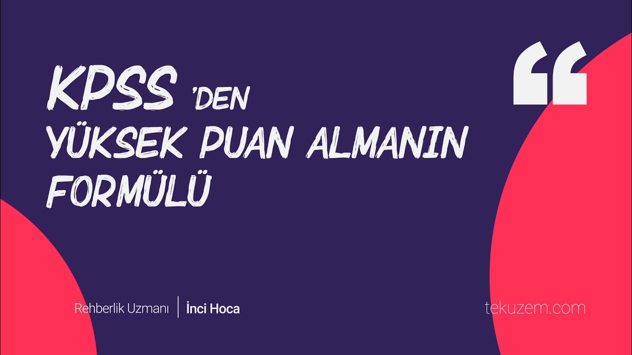 #KPSS'den Y&uuml;ksek Puan Almanın Form&uuml;l&uuml;
