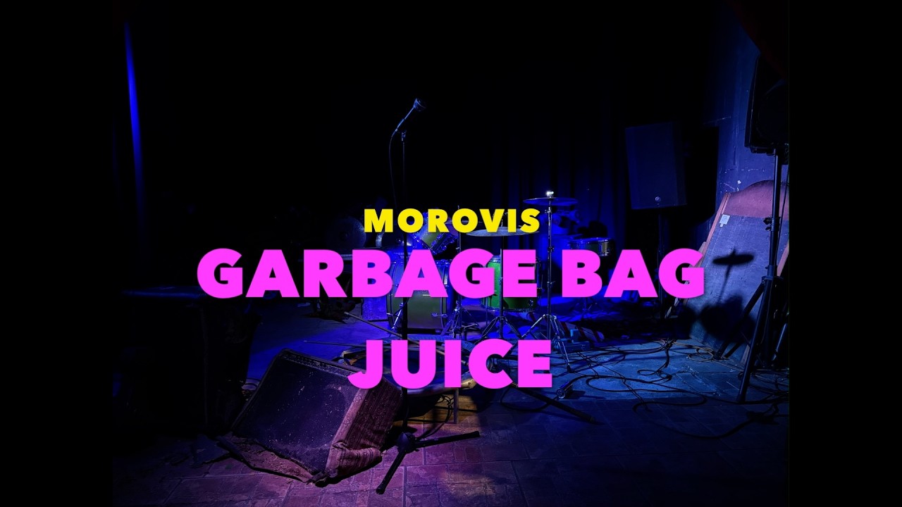 Morovis - Garbage bag juice (Official Lyric video)