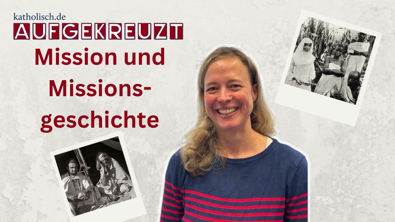 Aufgekreuzt | Zwischen Glauben und Kolonialismus | Die christliche Mission