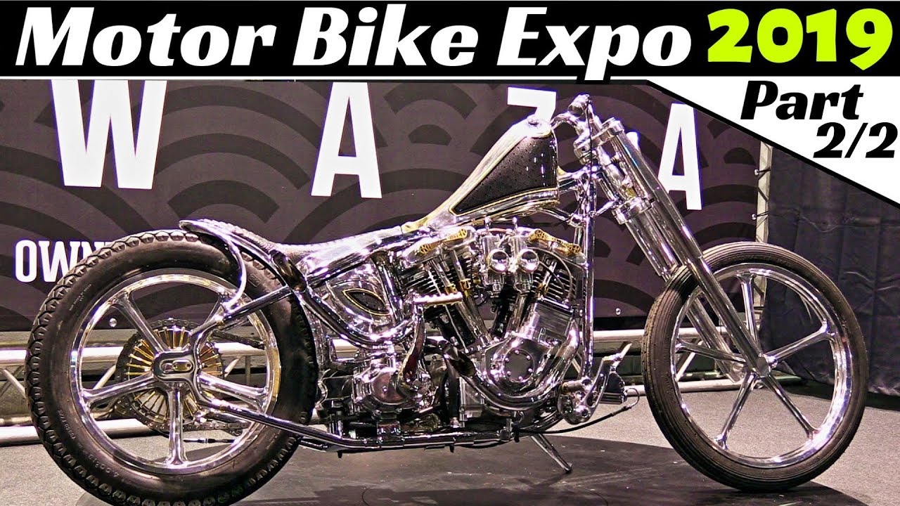 Motor Bike Expo 2019 Highlights Part 2/2 - Verona, Italy - Customs, Choppers, Cafè-Racers & More!