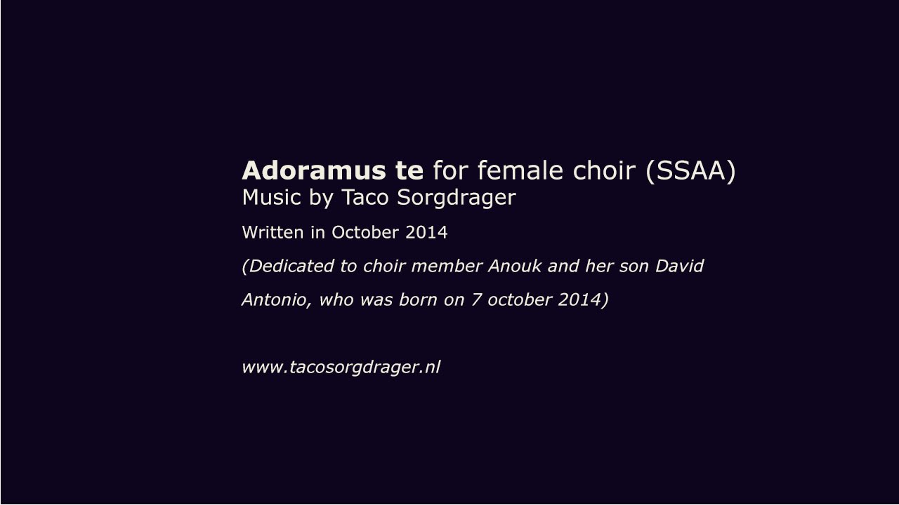 Adoramus te for Female choir (SSAA) A Cappella