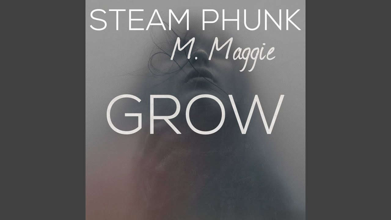 Grow