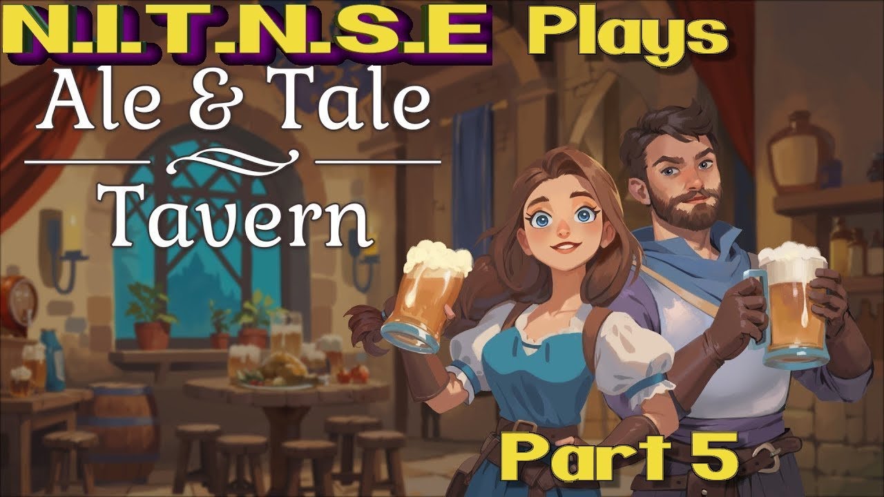 Ale and Tale Tavern: Part 5