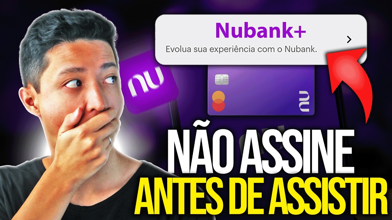 NUBANK+ VALE A PENA? (Benef&iacute;cios, Custos e a Verdade Revelada!)