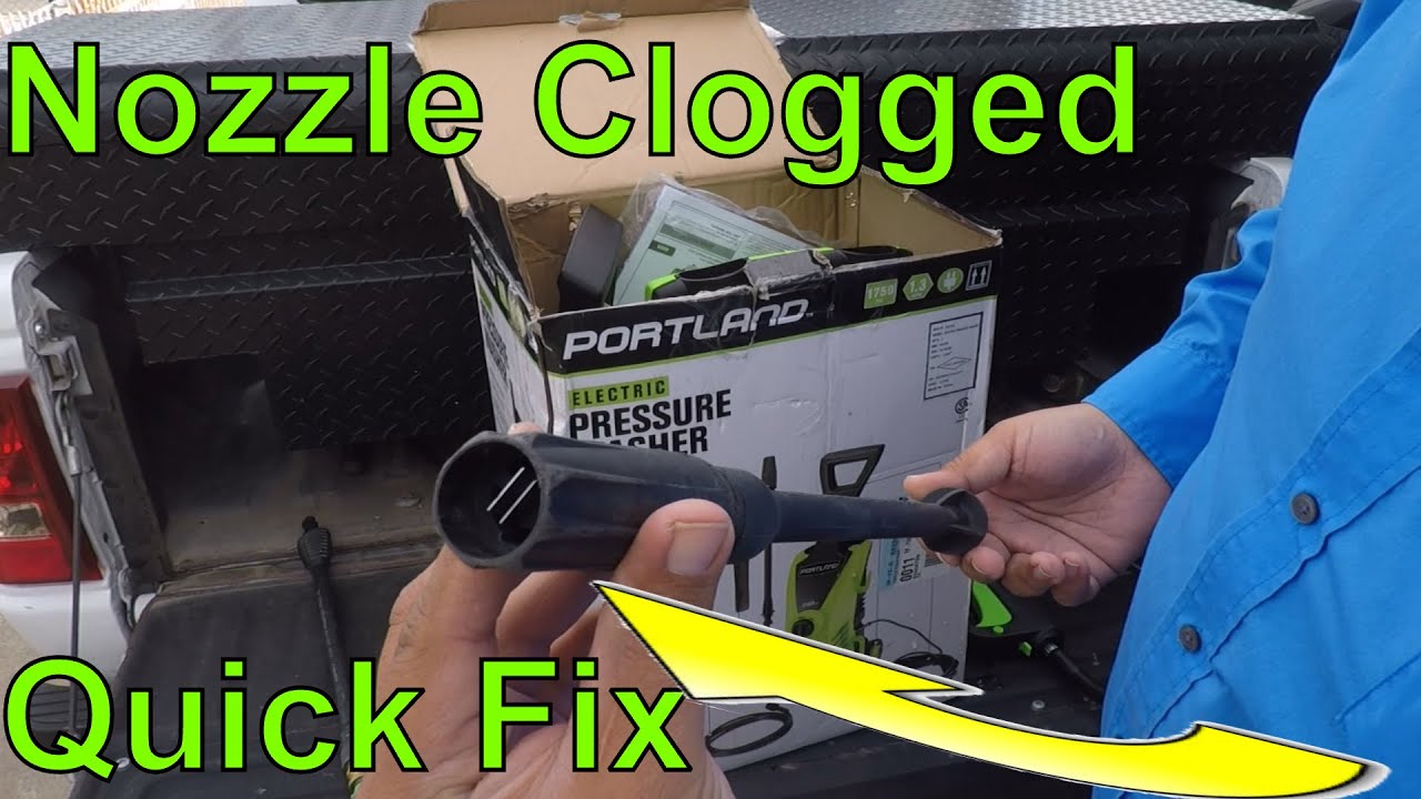 Pressure washer nozzle clogged||Portland Pressure Washer Harbor Freight