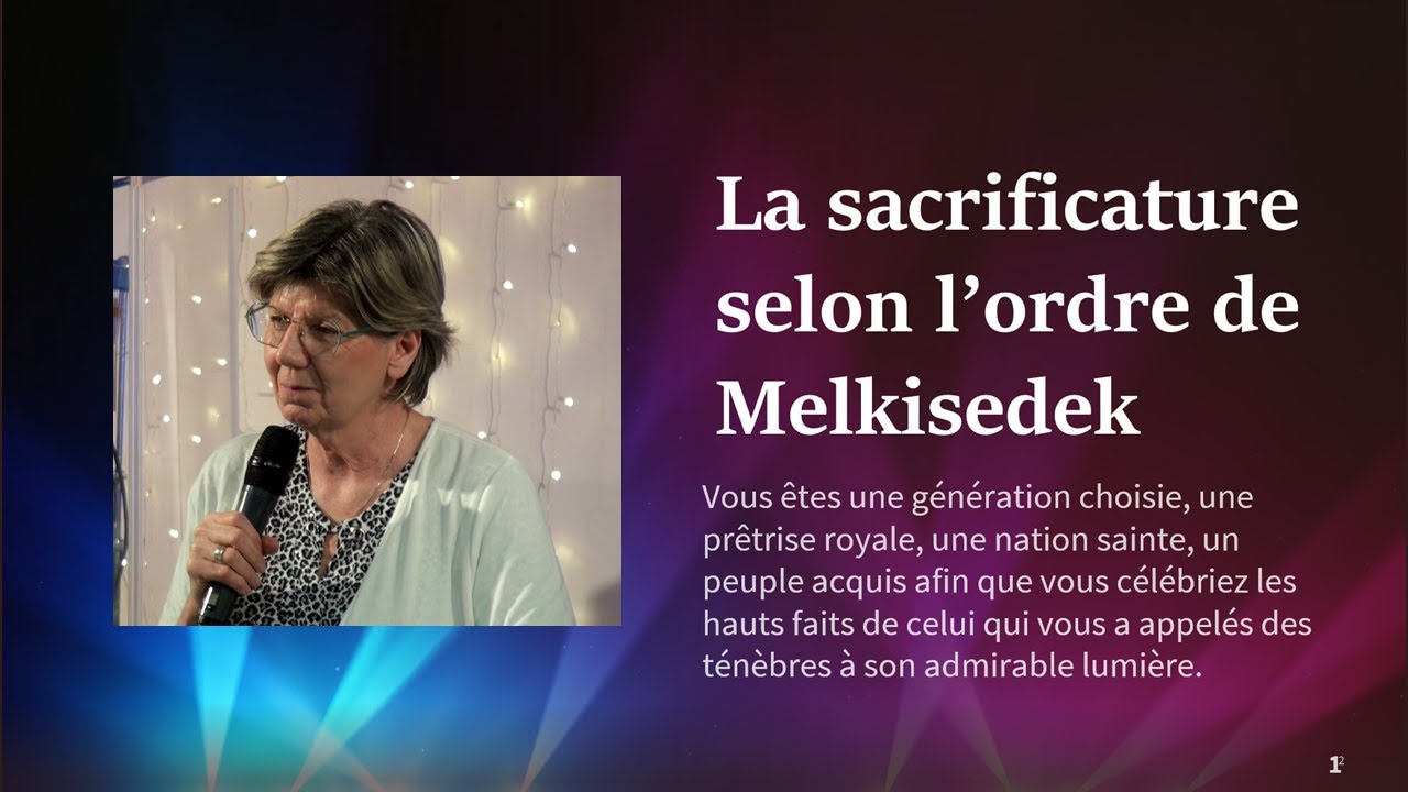 La Sacrificature selon l'ordre de Melkisedek - Partie I