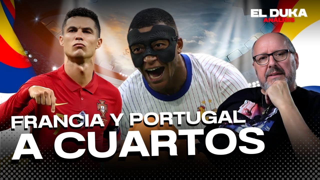 FRANCIA Y PORTUGAL A CUARTOS - ELDUKA