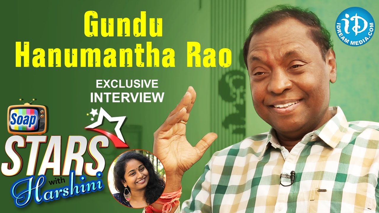 Gundu Hanmantha Rao Exclusive Interview || Soap Stars With Harshini #2