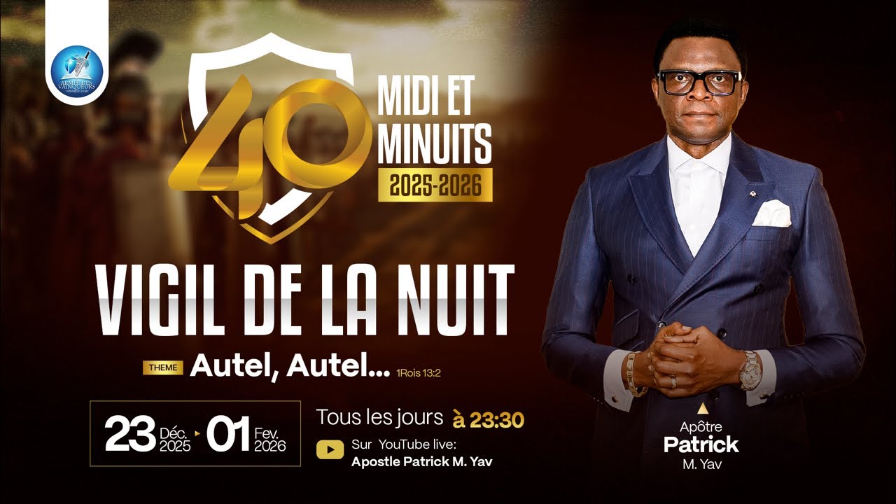 Marquage Du Territoire 2026~NIGHT 40 || Apostle Patrick M. Yav
