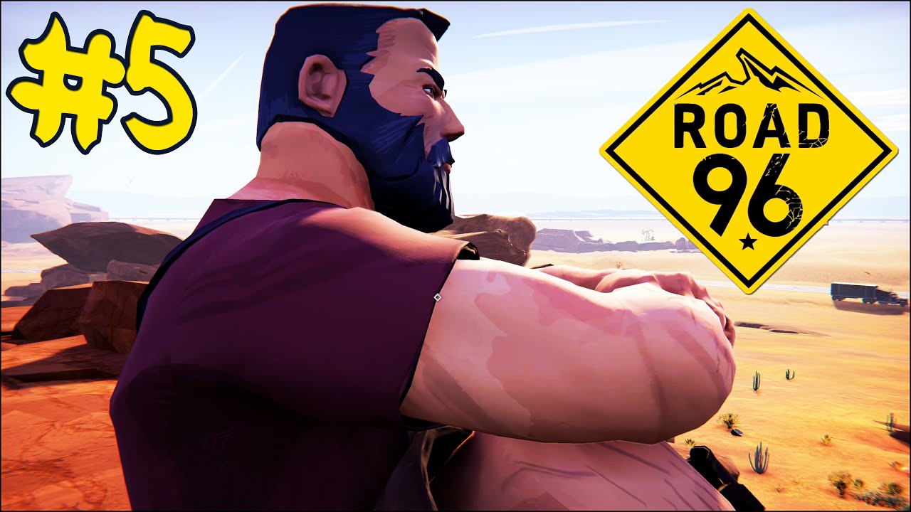 Road 96 - Walkthrough - Part 5 - About a Girl (PC UHD) [4K60FPS]
