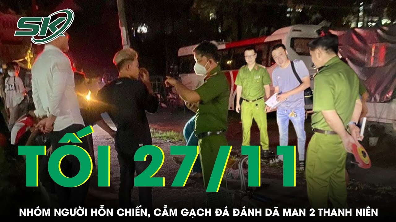Tối 27/11: Bức xúc nhóm người hỗn chiến, dùng gạch đá hành hung 2 thanh niên gây náo loạn trên đường