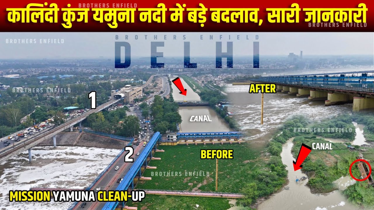 Mission Yamuna Clean-Up 2025: Delhi Kalindi Kunj Riverfront Transformation | Before & After Visuals