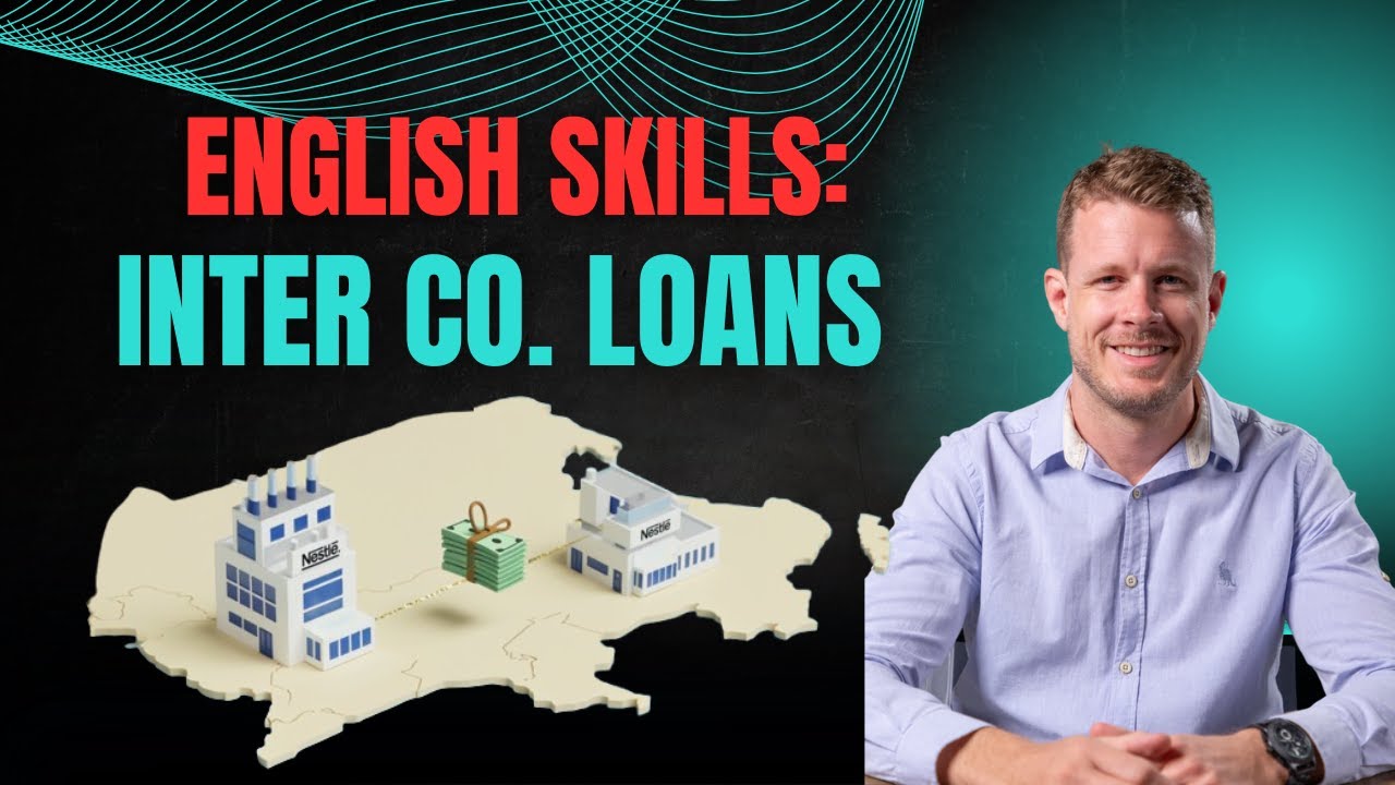 Intercompany Loans Explained for Accountants | English for Finance Professionals