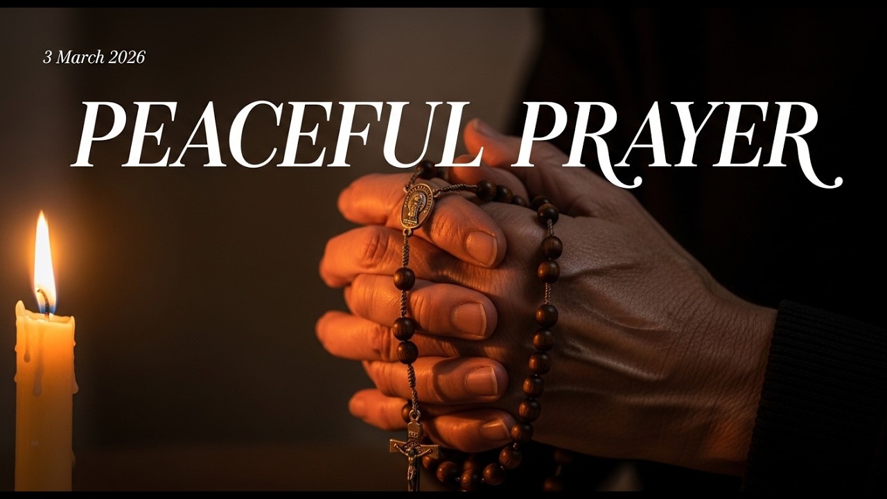 3 March 2026 | Ave Maria in Silent Worship | Peaceful Prayer