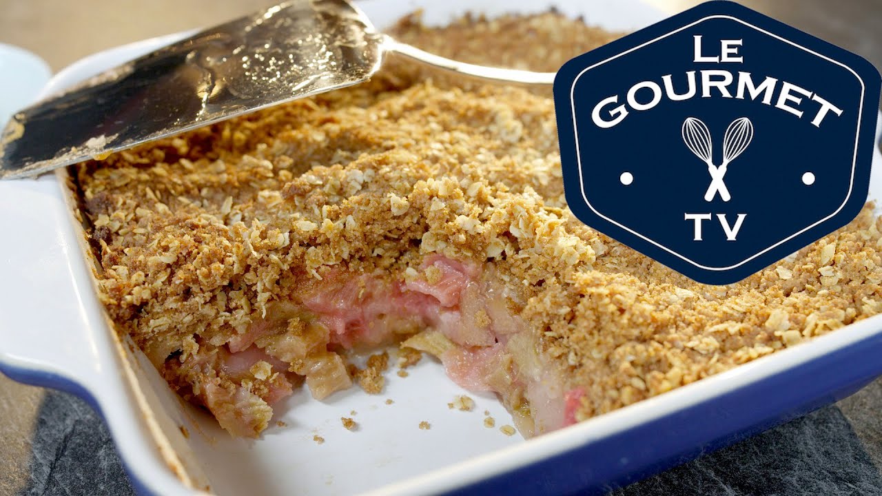 Rhubarb Crisp Recipe - LeGourmetTV