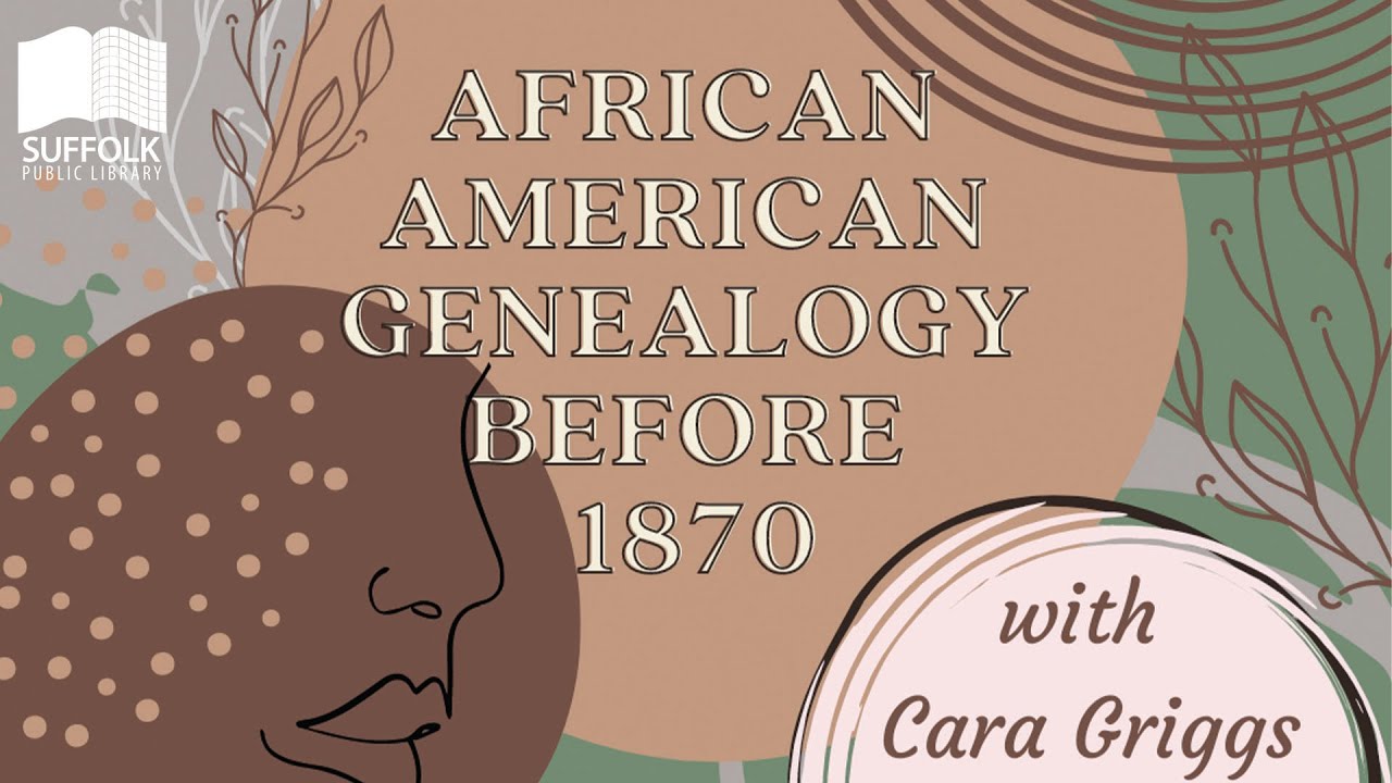 Black History: African American Genealogy Before 1870