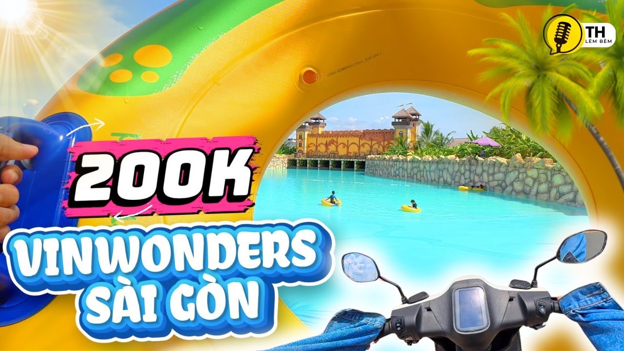 Công viên nước Vinwonders Grand Park Quận 9 | “YÊN TĨNH” nhất Sài Gòn có gì “Vui” ???