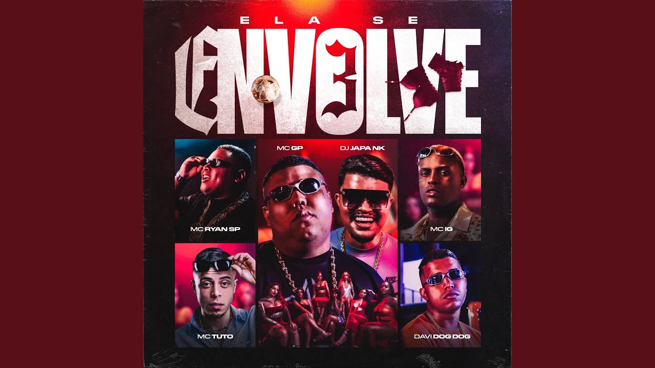 Ela Se Envolve 3 (feat. MC Ryan SP & Mc IG)